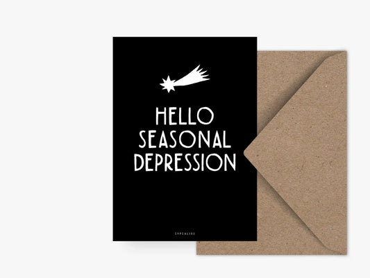 TULOSSA LISÄÄ VARASTOON Joulukortti, Seasonal depression