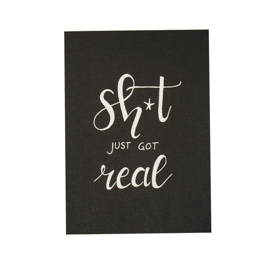 Postikortti, Shit just got real