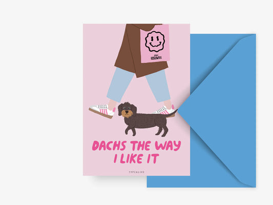 Postikortti, "Dogs" Dachs The Way