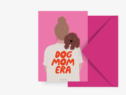 Postikortti, Dog Mom Era