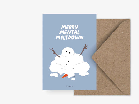 UUTUUS TULOSSA VARASTOON Joulukortti, Merry Meltdown