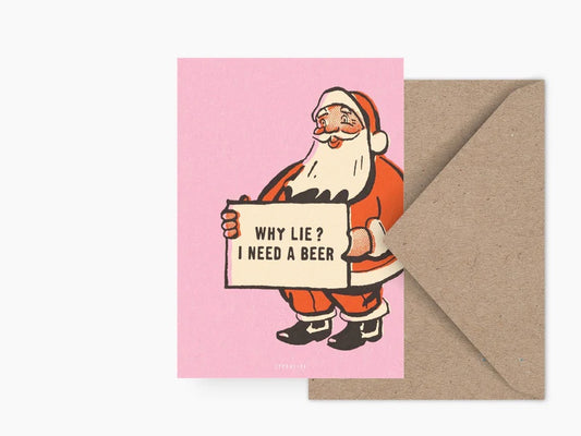 Joulukortti, Why lie? I need a beer
